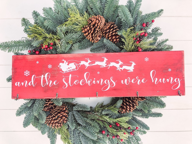 And the Stockings Were Hung Wooden Sign Stocking Holder Sign Etsy