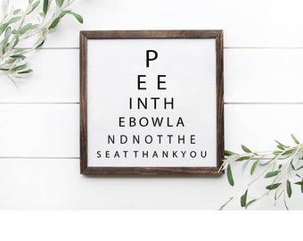 Pee in the Bowl and Not on the Seat Wooden Framed Sign, Bathroom Wooden Sign, Bathroom Decor, Funny Bathroom Signs, Funny Bathroom Decor