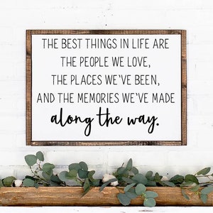 The Best Things In Life Are The People We Love Wooden Sign, Framed wooden sign Housewarming Present, Rustic Chic Decor, Entry way decor