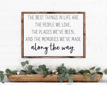 The Best Things In Life Are The People We Love Wooden Sign, Framed wooden sign Housewarming Present, Rustic Chic Decor, Entry way decor