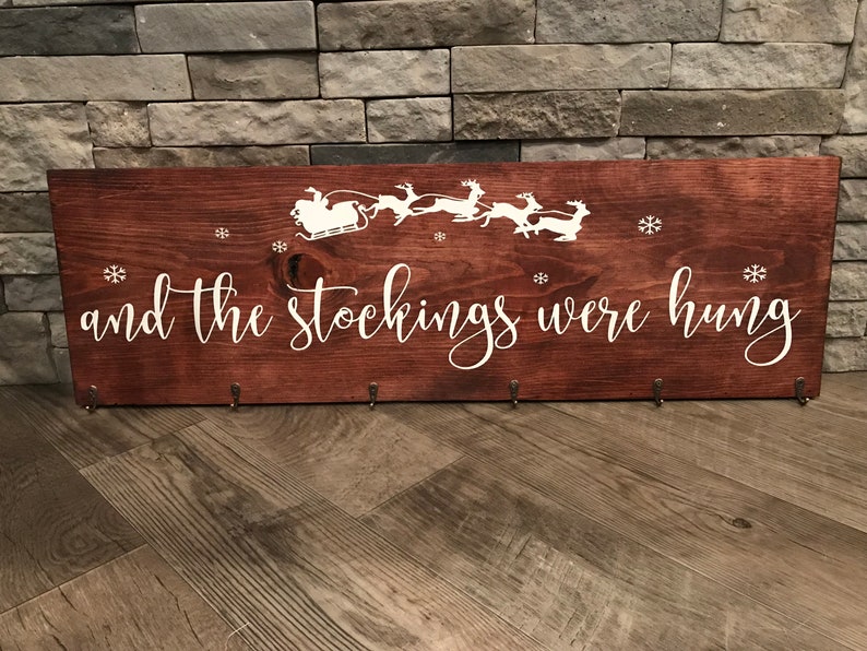 And the Stockings Were Hung Wooden Sign Stocking Holder Sign Etsy