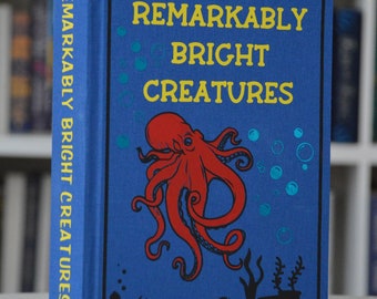 Remarkably Bright Creatures by Shelby Van Pelt hardcover rebind optional stenciled edges