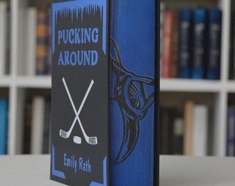 Pucking Around by Emily Rath hardcover rebind sprayed edges