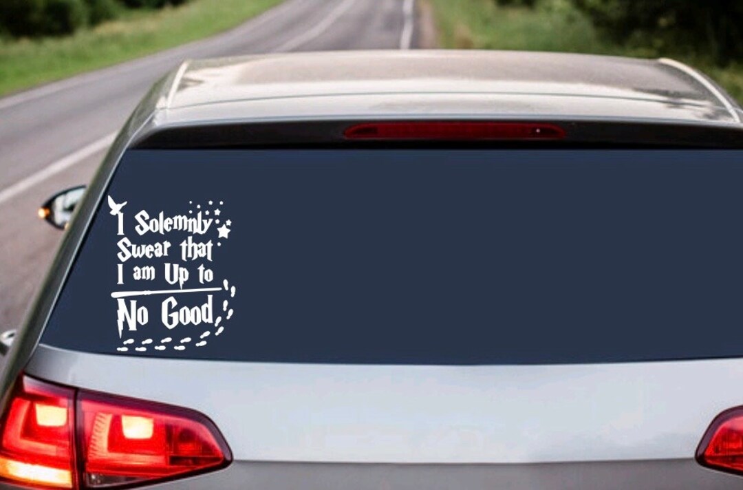 I Solemnly Swear Bumper Sticker Car Decal-laptop Sticker - Etsy