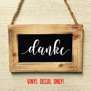 DÉCalcomanie en vinyle DANKE - signe de réception de mariage - Merci allemand Lettrage Décor rustique - DIY Merci Hochzeit autocollant vinyle de décalque de tableau