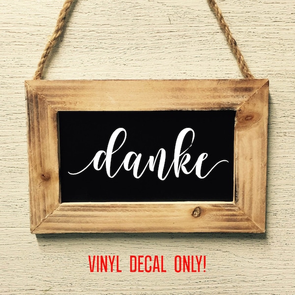 DANKE vinyl decal - wedding reception sign - Thank You German Lettering Rustic Decor - DIY Thank you Hochzeit chalkboard decal vinyl sticker
