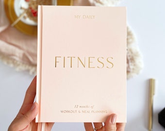 My Daily Fitness Planner -  Wellness Journal (Blossom) - luxury gift for her, gym planner and meal planner