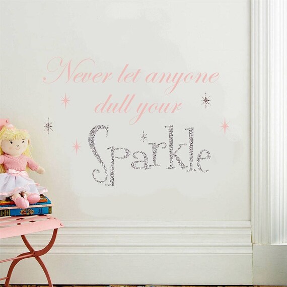 never let anyone dull your sparkle wall decal quote a | etsy
