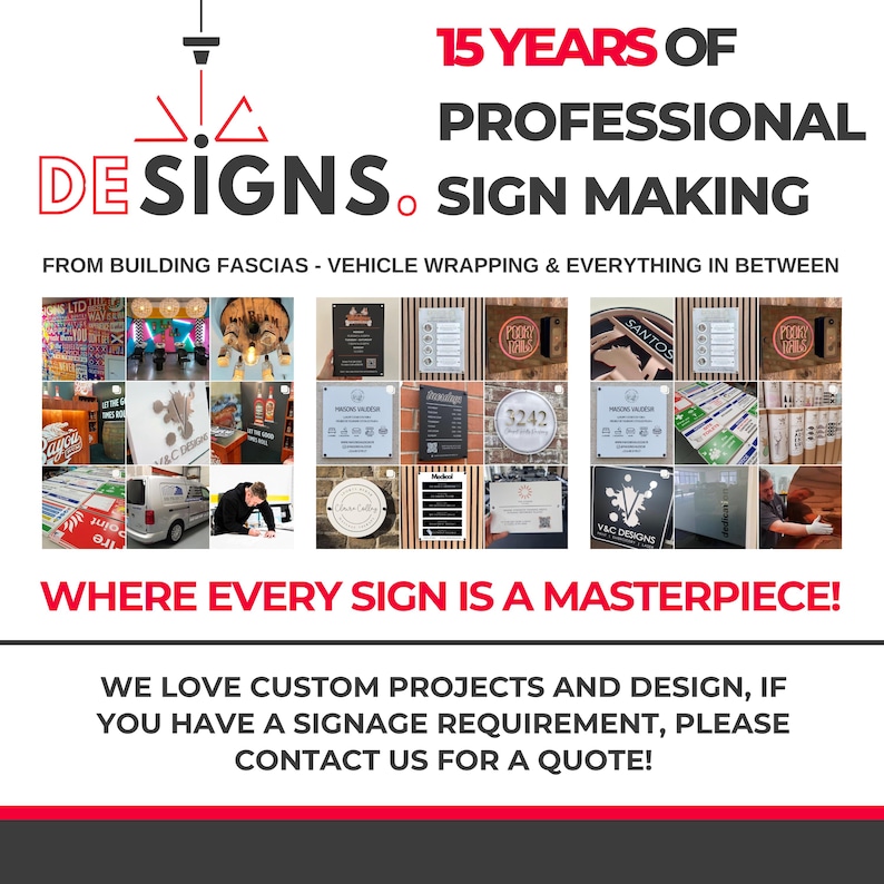 May include: A promotional image for a sign-making business. The image features the text "DESIGNS. SIGN MAKING" and "15 YEARS OF PROFESSIONAL". It showcases various sign examples, including building fascias and vehicle wraps. The text "WHERE EVERY SIGN IS A MASTERPIECE!" is also included.
