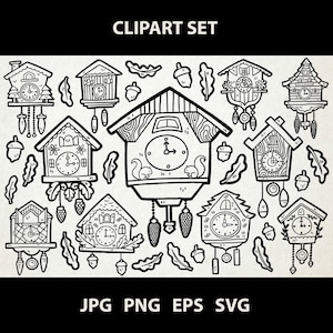 Puede incluir: Un conjunto de dibujos en blanco y negro de relojes de cuco con varios diseños. El conjunto de clipart incluye relojes con ardillas, bellotas y hojas. El texto "CLIPART SET" está en la parte superior de la imagen. El texto "JPG PNG EPS SVG" está en la parte inferior de la imagen.