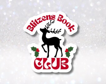 Custom Book Club Sticker - Blitzen's Book Club Decal - Festive Book Lover Decorations - Holiday Party Goodie Bag Gifts - Kindle Charm Pops