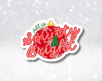 Funny Smut Christmas Ornament Sticker - Smutty and Bright Bookish Holiday Sticker - Holographic Ornament Kindle Charms - Kindle Pops Decal