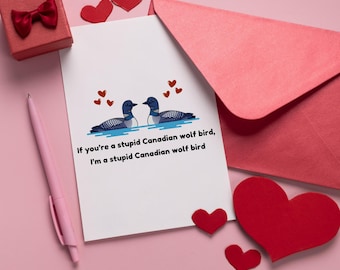 Cartão inspirado em rivalidade acirrada com um mergulhão - Aniversário do estúpido pássaro lobo canadense - Cartão do Diário de Uma Paixão com envelope - Cartão de felicitações para melhor amigo