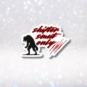 Adesivo Shifter Smut - Smutty Bookish Kindle Charm Pops - Decalque engraçado e sarcástico de produtos de livros - Adesivos Warewolf - Decorações assustadoras para Kindle