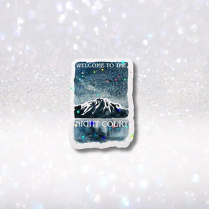 Adesivo de vinil holográfico "Bem-vindo à Corte Noturna" - Adesivo de Céu Estrelado - Kindle Charm Pops - Adesivo de Montanha Nevada - Adesivo de Livro