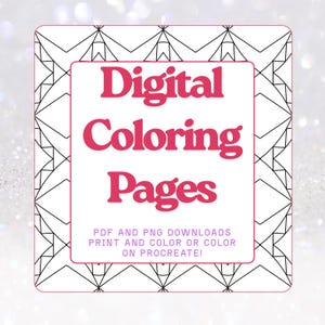 Op de afbeelding: Een vierkante digitale kunstdruk met een witte rand en een geometrisch zwart-wit ontwerp. De woorden "Digital Coloring Pages" zijn roze, met de tekst "PDF AND PNG DOWNLOADS PRINT AND COLOR OR COLOR ON PROCREATE!" eronder.
