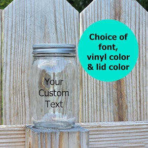 Personalized Mason Jar Savings Fund: Custom Vinyl Decal, Coin Slot Lid