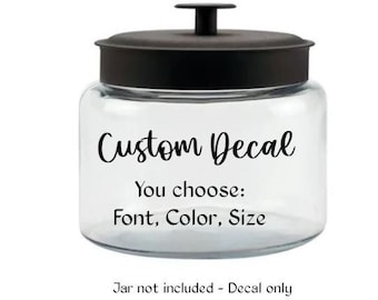 Custom Vinyl Text Decal / Bank Decal / Savings Jar / Glass Jar decal / Piggy Bank decal / You Choose Font, Color and Length