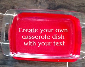 Personalized Etched Pyrex Casserole Dish with Red Lid - Custom Text Gift
