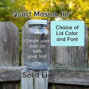 Etched Quart Mason Jar with Solid Lid, Custom Personalized, Holiday Gift, Candy Jar, Pickle Jar