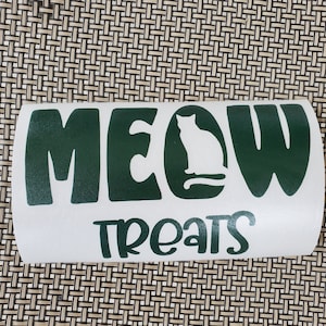 Meow Treats Vinyl Decal: Cat Pantry Organization