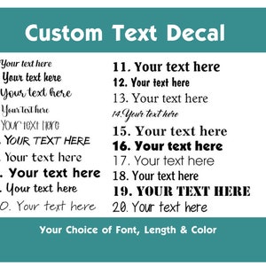 Custom Vinyl Text Decal / Name Decal / Measured by Length / You Choose Font, Color and Length