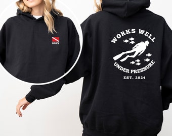 Scuba Diver Hoodie, Personalized Scuba Diving Hoodie, Custom Name Hoodie, Scuba Diving Gift, Works Well Under Pressure Hoodie, Scuba Dive