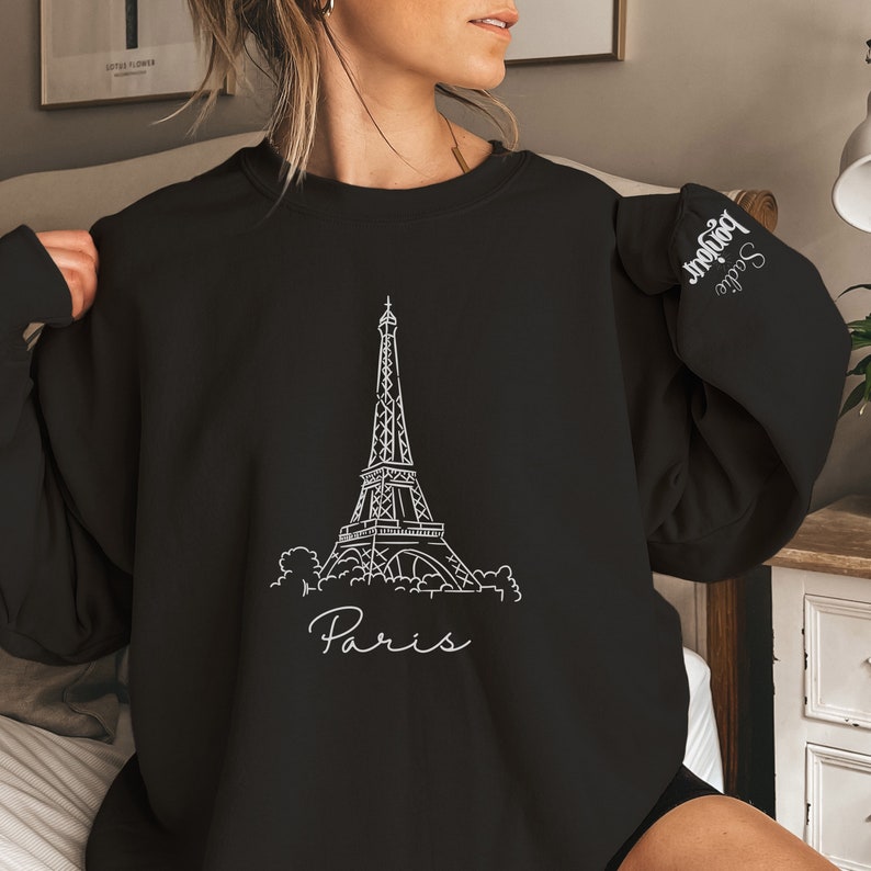 Paris Sweatshirt, Eiffel Tower Sweatshirt, Personalized Paris ...