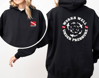 Scuba Diver Hoodie, Personalized Scuba Diving Hoodie, Custom Name Hoodie, Scuba Diving Gift, Works Well Under Pressure Hoodie, Scuba Dive