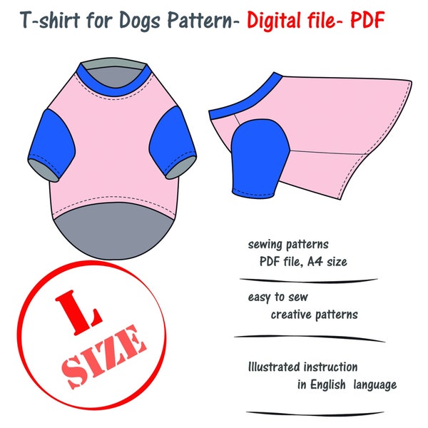 Large(L) Dog T-shirt Sewing Pattern, Big Dog Clothes Pattern, Dog Sweater Pattern, Big Dogs Tee Shirt PDF, Dogs Top PDF, DIY Dog T-shirt