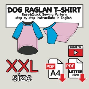 Extra Large(xxl) Dogs Raglan Sleeves T-shirt Digital Sewing Pattern Pdf, Dog Blouse Pdf,Dog T-shirt Pdf, Dog Top Pattern,DIY Dog T-shirt Pdf