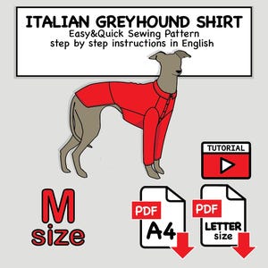 Puede incluir: Un patrón de costura digital para camisa de galgo italiano, con una ilustración de un perro gris con camisa roja. El texto incluye ITALIAN GREYHOUND SHIRT, Easy&Quick Sewing Pattern, step by step instructions in English, M size, TUTORIAL, PDF A4 y PDF LETTER size.