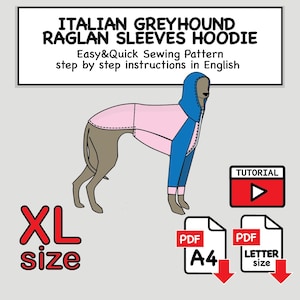 K&ouml;nnte beinhalten: Ein Schnittmuster f&uuml;r einen Kapuzenpullover mit Raglan&auml;rmeln f&uuml;r Italienische Windspiele. Die Grafik zeigt einen Hund in einem rosa-blauen Hoodie. Der Text umfasst ITALIAN GREYHOUND RAGLAN SLEEVES HOODIE, Easy&Quick Sewing Pattern, step by step instructions, XL size, TUTORIAL, PDF A4 und PDF LETTER size.