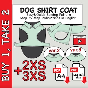 May include: A dog shirt coat sewing pattern with step-by-step instructions in English. The design includes a light green and black dog shirt with variations, sizes 2XS and 3XS, and PDF downloads in A4 and letter sizes. The image also includes a tutorial video icon.