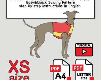 May include: A sewing pattern for an Italian Greyhound top in size XS. The graphic features a dog wearing a red and yellow garment, with text reading ITALIAN GREYHOUND TOP, Easy&Quick Sewing Pattern, step by step instructions in English, TUTORIAL, PDF, A4, and LETTER size.