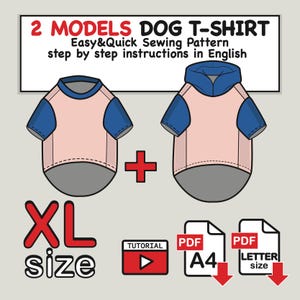 Extra Large Dog T-Shirt & Hoodie Sewing Pattern (PDF Files XL Size)