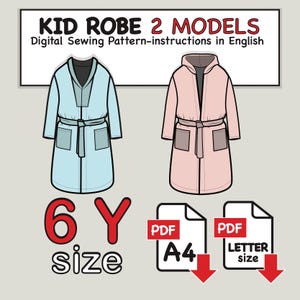 Child&#39;s Robe Sewing Pattern: Hooded & Unhooded, Size 6 (PDF Pattern)
