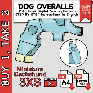 Op de afbeelding: Een digitaal naaipatroon voor hondenoveralls, specifiek voor een miniatuur teckel maat 3XS. De afbeelding toont het lichtblauwe kledingontwerp, stapsgewijze instructies in het Engels, een variatiecirkel en PDF-pictogrammen voor A4 en letterformaat.
