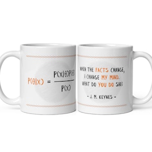 Bayes Theorem & Keynes Quote Mug | Math and Philosophy Gift