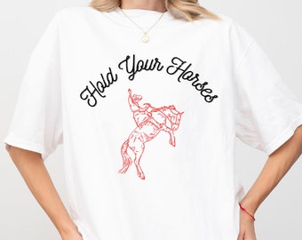 Grappige western T-shirt houd je paarden vast, T-shirt cowgirl boerderijdieren, uniseks katoenen top, rodeocadeau, shirt paardenliefhebber