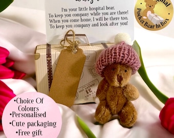 Personalised Hospital Pocket Bear , surgery thinking of you gift , chemo friend gift , with you hospital keepsake , get well soon gift