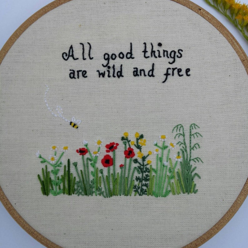 Hand Embroidery. Hand Embroidered. Wildflowers. Quotes. Etsy