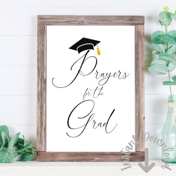 Prayers for the Grad Table Sign, Printable Graduation Decor, Letters for College, Highschool Graduation Party Decoration, Simple, Minimalist