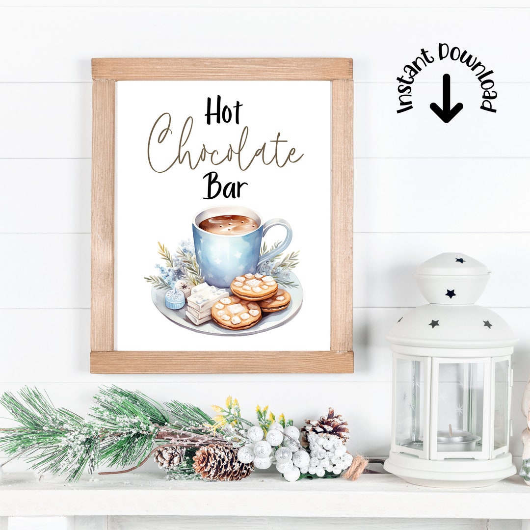 Hot Chocolate Bar Sign Printable Christmas Cocoa Display Party