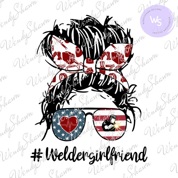 Welders Girlfriend Life Messy Bun, Girlfriend Life Skull, Messy Bun Skull, Welding, Print and Cut, Sublimation, Instant Download, PNG