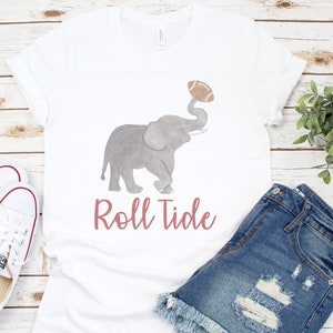 University of Alabama / Bama / Roll Tide / Tee / T Shirt / T-Shirt / Shirt / TShirt / Tuscaloosa / Alabama / Sublimation