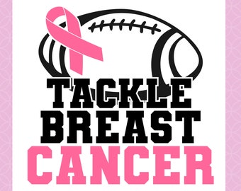 Tackle Breast Cancer SVG, PNG, DXf files, Cancer Awareness Svg, Fight Cancer Svg, Tackle Cancer Svg, Cancer Football SVg, Breast Cancer SVG