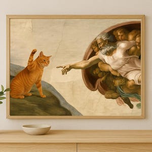 Funny Cat Art Parody of Michelangelo’s Creation of Adam – Humorous Renaissance Cat Print, Poster like Painting, Meme Wall Decor