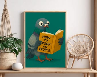 Funny Pigeon Poster Print – "How to Poop" Book, Quirky Bathroom Art