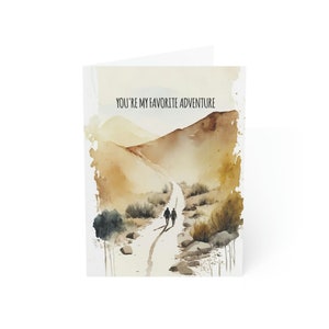 Romantic Cute Hiking Adventuring Couple 6 Greeting Card - You&#39;re My Favorite Adventure